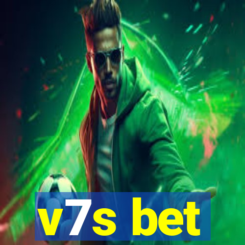 v7s bet